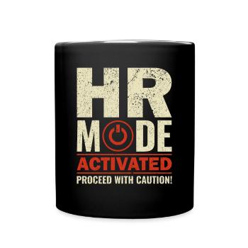 HR Mode Activated - HR Management Human Resources - Full Colour Mug - black - Front