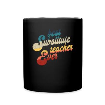Bester Ersatzlehrer aller Zeiten Rainbow Sub Teach - Tasse einfarbig - Schwarz - Vorne