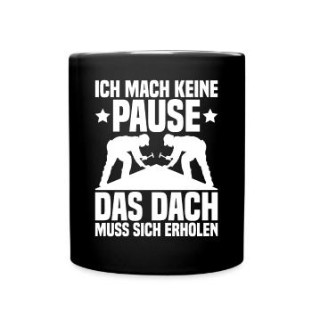 Dachdecker Dach Dachdeckermeister - Tasse einfarbig - Schwarz - Vorne