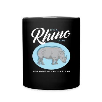 Rhinoceros Rhinoceros Rhinos Gift - Full Colour Mug - black - Front