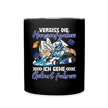Gokart Rennfahrer Kartfahrer Vergiss Hausaufgaben - Tasse einfarbig - Schwarz - Vorne