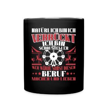 Kirmes Schausteller Budenbesitzer - Tasse einfarbig - Schwarz - Vorne