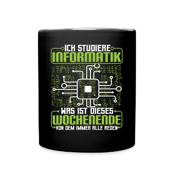 Informatikstudent Programmierer - Tasse einfarbig - Schwarz - Vorne