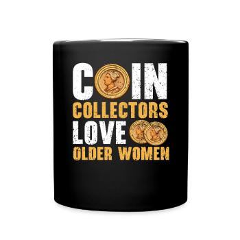 Coin Collector Numismatist Coin Collecting - Full Colour Mug - black - Front