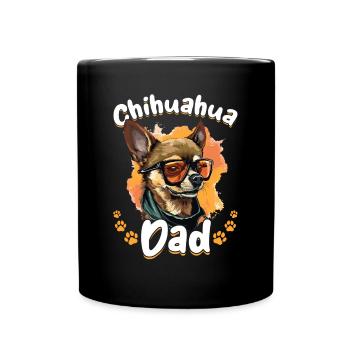 Chihuahua Chiwawa Dog Breed Pet - Chihuahua Dad - Full Colour Mug - black - Front