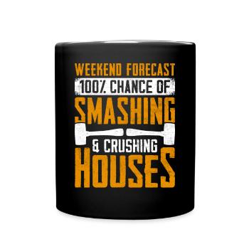 Fun day of house demolition - Full Colour Mug - black - Front