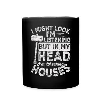 Journée amusante de démolition de maison - Mug uni - noir - Devant