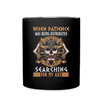 When patience was distributed - Vikings - Full Colour Mug - black - Front