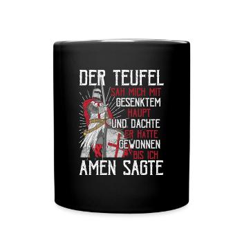 Der Teufel hat mich gesehen Tempelritter Kreuzzug - Tasse einfarbig - Schwarz - Vorne