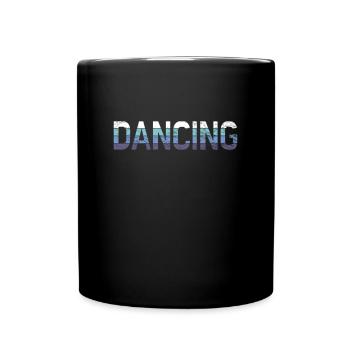 Dance - Full Colour Mug - black - Front