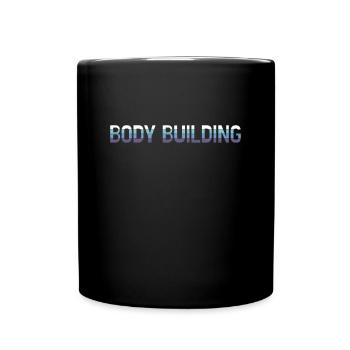 Body building - Tasse einfarbig - Schwarz - Vorne