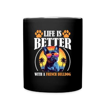 La vie d’animal de compagnie de race de chien Frenchie est meilleure avec le français - Mug uni - noir - Devant