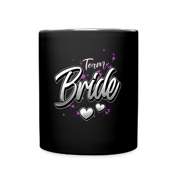 Braut Team Junggesellinnenabschied - Tasse einfarbig - Schwarz - Vorne