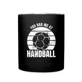 You had me at handball - Full Colour Mug - black - Front