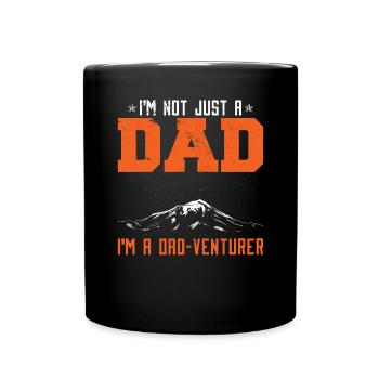 Je ne suis pas seulement un père, je suis un papa-aventurier - Mug uni - noir - Devant