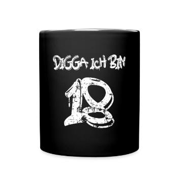 Digga ich bin 18 - Tasse einfarbig - Schwarz - Vorne