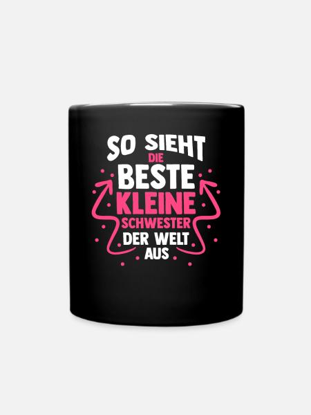 Geschwister Schwestern Schwester - Tasse einfarbig - Schwarz