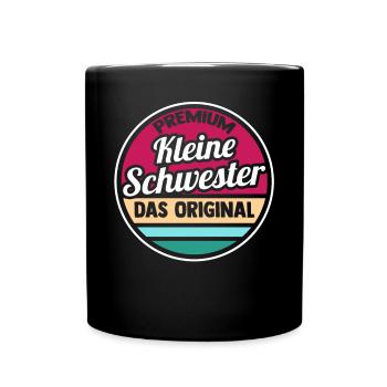 Geschwister Schwestern Schwester - Tasse einfarbig - Schwarz - Vorne