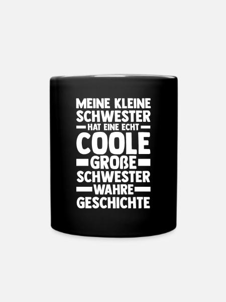 Geschwister Schwestern Schwester - Tasse einfarbig - Schwarz