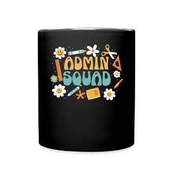 School Administrator Principal Admin Squad - Full Colour Mug - black - Front