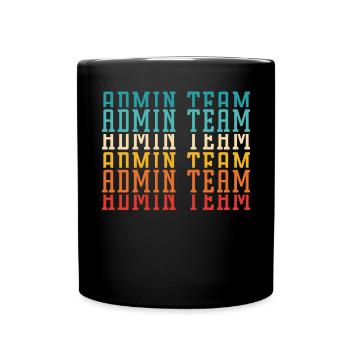 School Administrator Principal Admin Squad - Full Colour Mug - black - Front