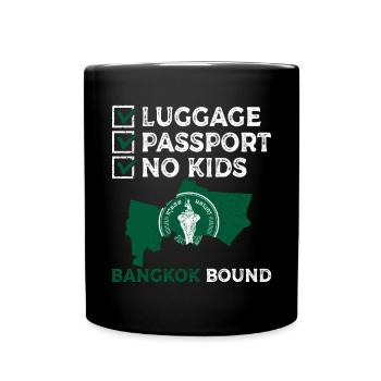 Luggage Passport No Kids Bangkok Bound Vacation - Full Colour Mug - black - Front