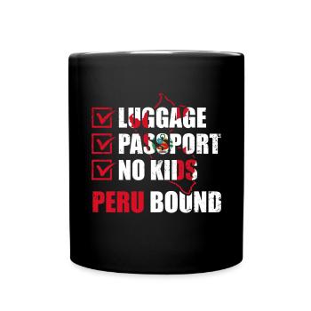 Luggage Passport No Kids Peru Bound Vacation Trip - Full Colour Mug - black - Front