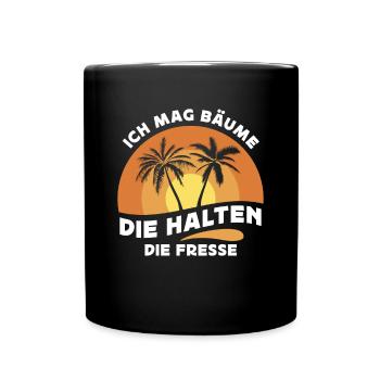 Ich mag Bäume! Lustiger Spruch Wald Natur Funshirt - Tasse einfarbig - Schwarz - Vorne