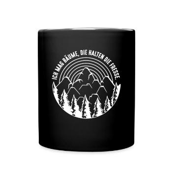Ich mag Bäume! Lustiger Spruch Wald Natur Funshirt - Tasse einfarbig - Schwarz - Vorne