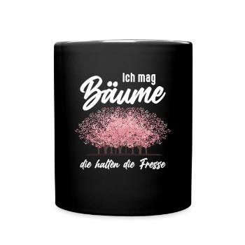 Ich mag Bäume! Lustiger Spruch Wald Natur Funshirt - Tasse einfarbig - Schwarz - Vorne