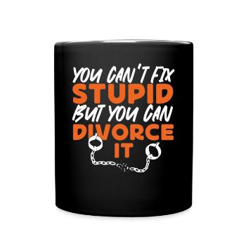 Happy Divorce Party You Can't Fix - Tasse einfarbig - Schwarz - Vorne