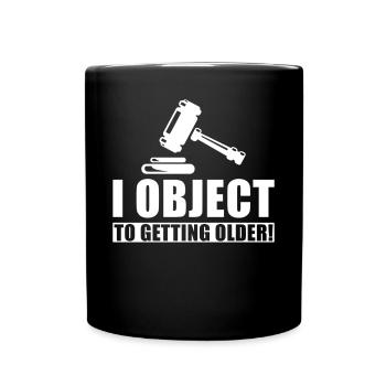 Judge Birthday Present I file an objection - Full Colour Mug - black - Front