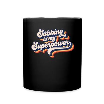 Subbing ist mein Supermacht Retro Sub -Lehrer - Tasse einfarbig - Schwarz - Vorne