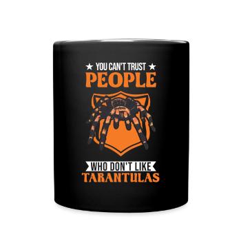 Tarantula Pet Spider Tarantula - Full Colour Mug - black - Front