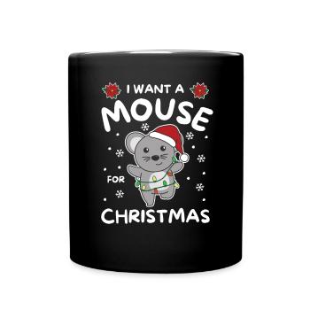 Ich will ein Maus zu Weihnachten süße Mäuse - Tasse einfarbig - Schwarz - Vorne