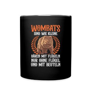 Wombat sind Bären Australien Beuteltier - Tasse einfarbig - Schwarz - Vorne