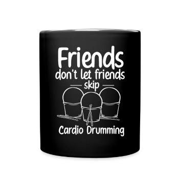 Cardio Drumming Gym Fitness Class Workout - Full Colour Mug - black - Front