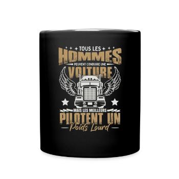 Les Meilleurs Pilotent Un Poids Lourd - Mug uni - noir - Devant