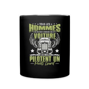 Les Meilleurs Pilotent Un Poids Lourd - Mug uni - noir - Devant