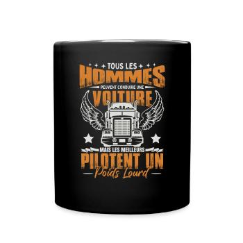 Les Meilleurs Pilotent Un Poids Lourd - Mug uni - noir - Devant