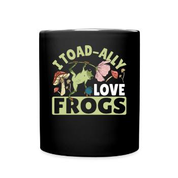 Herpétologiste amphibien Drôle mignon I Toadally Love - Mug uni - noir - Devant