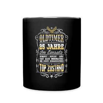 25 Jahre Im Dienst Dienstjubiläum Oldtimer Arbeit - Tasse einfarbig - Schwarz - Vorne