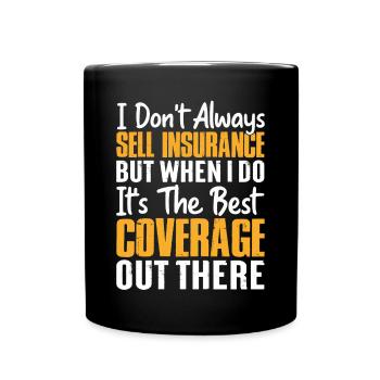 Funny Insurance Broker - Full Colour Mug - black - Front