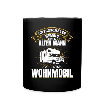 Unterschätze niemals einen alten Man mit Wohnwagen - Tasse einfarbig - Schwarz - Vorne