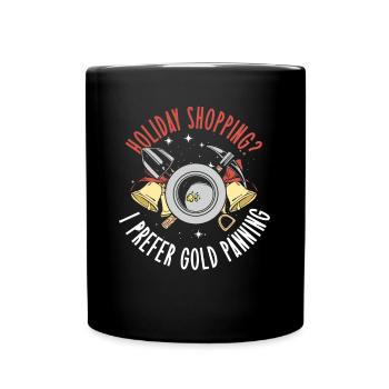 Orpaillage de l’or creusant l’or Dicton de Noël - Mug uni - noir - Devant