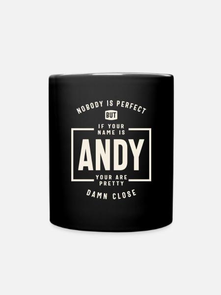Imperfectly Perfect The Andy Exception - Andy Name - Full Colour Mug - black