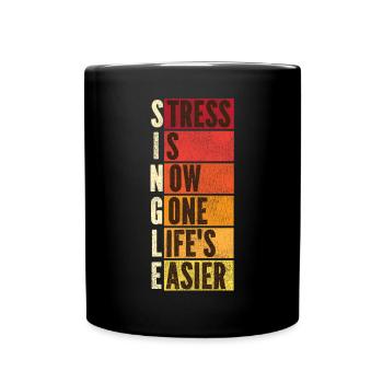 Le stress de la fête de divorce heureuse est maintenant - Mug uni - noir - Devant