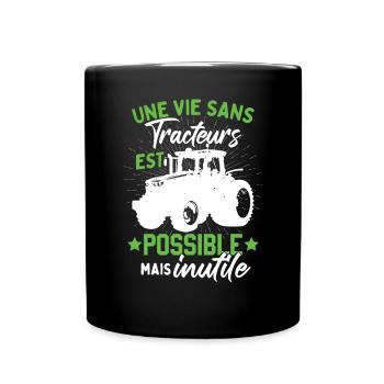 Tracteur Humour Paysan Fermier - Mug uni - noir - Devant