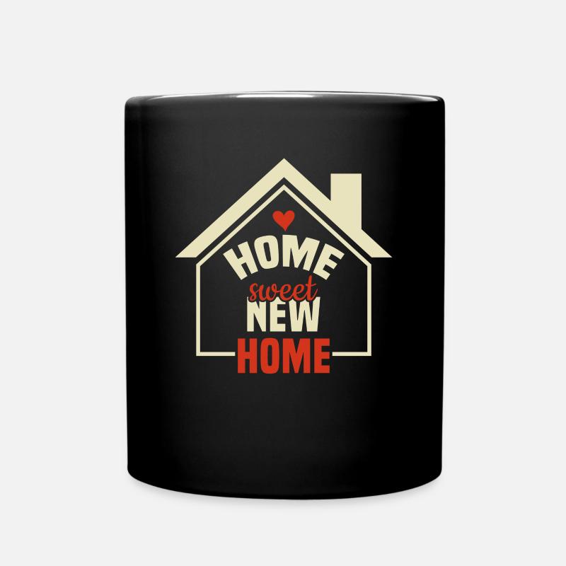 Home Sweet New Home - Homeowner Eigentümer - Tasse einfarbig - Schwarz