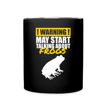 Amphibian Toad Funny Herpetologist Start Talking A - Full Colour Mug - black - Front